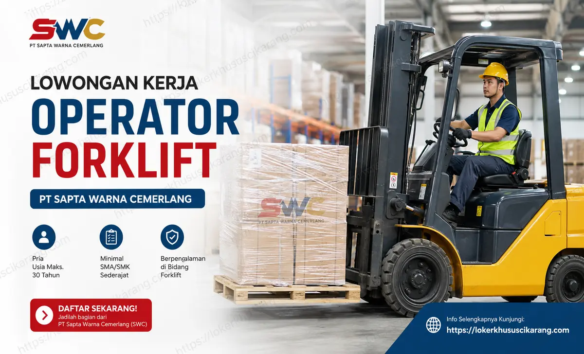 Lowongan kerja operator forklift SWC